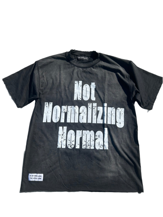 "Not Normal" Tees